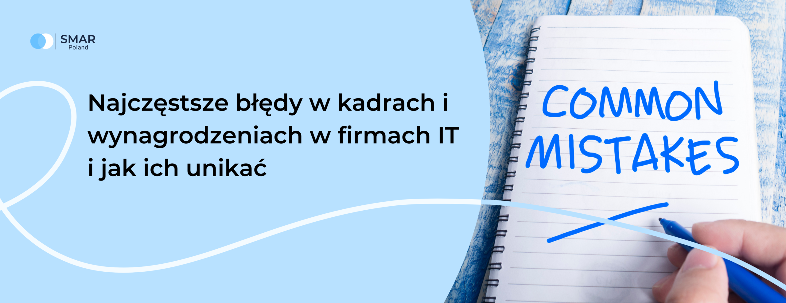 Błędy w kadrach i wynagrodzeniach w firmach IT